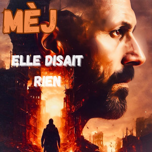 Elle disait rien (Explicit)