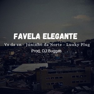 Favela Elegante