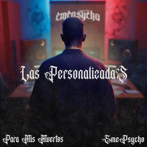 Para Mis Muertos (feat. Emepsycho)