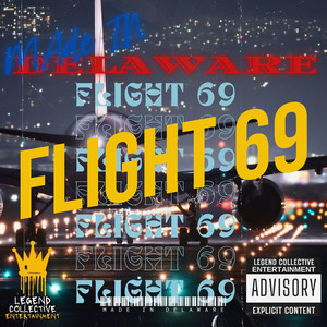 Flight 69 (Explicit)