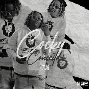 COCKY AND CONCEITED (Explicit)