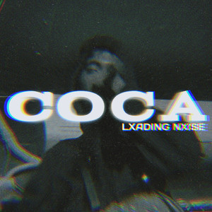 Coca (Explicit)