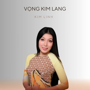 Vọng Kim Lang (Short Vesion)