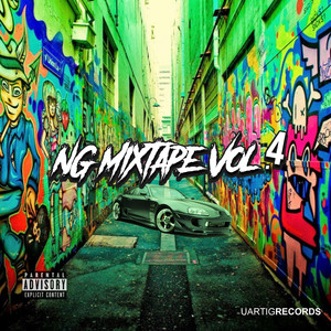 NG Mixtape Vol. 4 (Explicit)