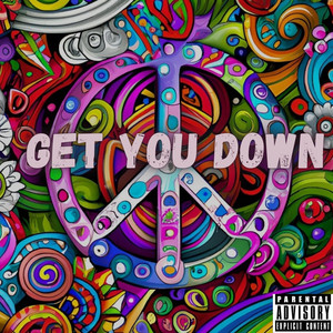 Get you down (Explicit)