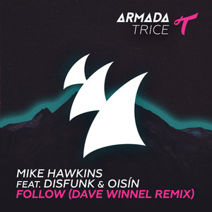 Follow (Dave Winnel Remix)