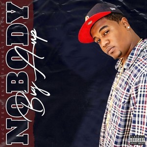 Nobody (Explicit)