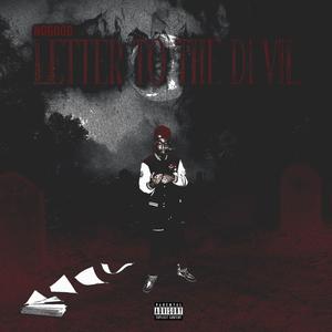 Letter To The Devil (Explicit)