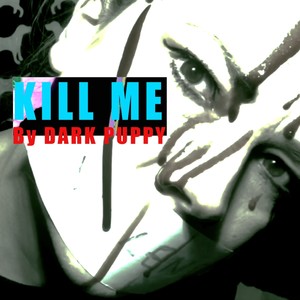 Kill me (feat. Sarah Vantorre & Alain Verlinde)