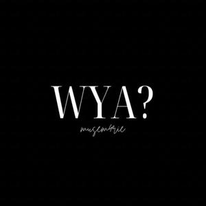 WYA (Demon Version|Explicit)