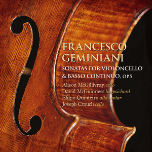 Geminiani: Sonatas for Violoncello & Basso Continuo