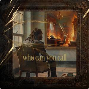 who can you call (feat. Allyours)