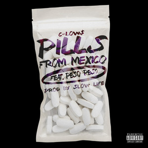 Pills from Mexico (Explicit)