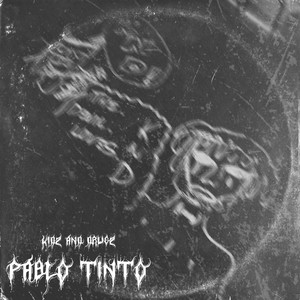 Pablo Tinto (Explicit)