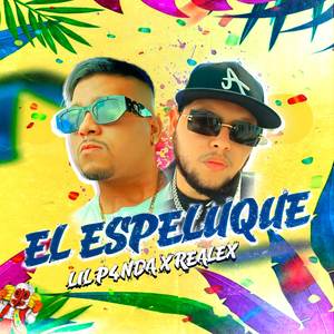 El Espeluque (Explicit)