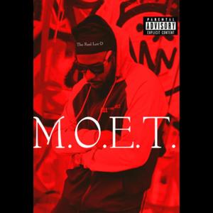 M.O.E.T. (ME ON EVERY TRACK) [Explicit]