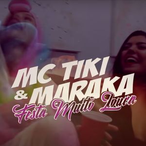 Mc Tiki - Festa Muito Louca (Explicit)
