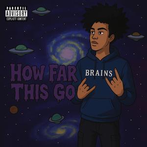 How Far This Go (Explicit)