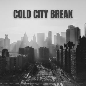 Cold City Break