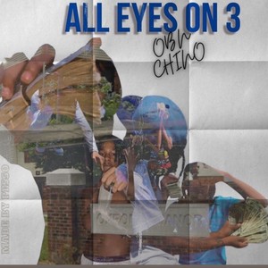 All Eyes On 3 (Explicit)