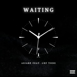 Waiting (feat. LNF Tone) [Explicit]