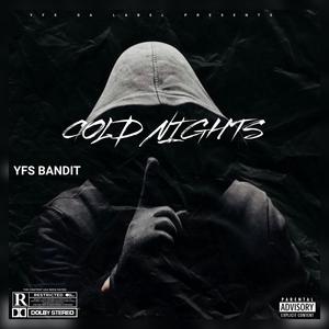 COLD NIGHTS (Explicit)