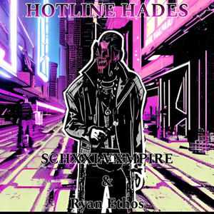 Hotline Hades (feat. Ryan Ethos)