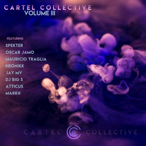 CARTEL COLLECTIVE: VOLUME 3