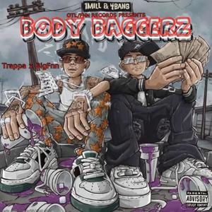 Body Baggers (feat. Trappa4evasteppin) [Explicit]