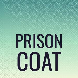 Prison Coat