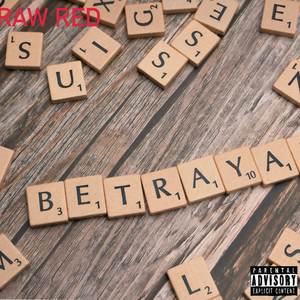 Betrayal (Explicit)