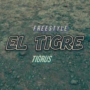 El Tigre #1 (Explicit)