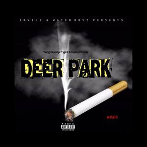 Deer Park (Explicit)