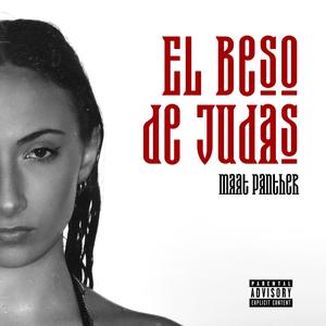 El Beso de Judas (Explicit)