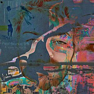 Personless (Explicit)