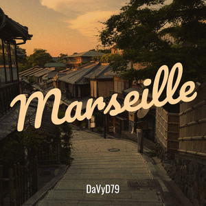 Marseille (Explicit)