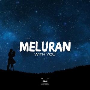 With You (Original Mix)