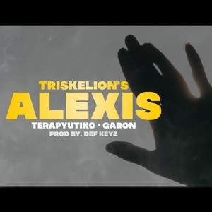 TRISKELION'S ALEXIS (feat. Garon)