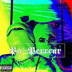 Pa' Perrear (Explicit)