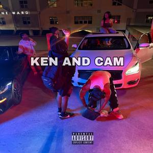 Ken and Cam (Explicit)