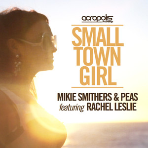 Small Town Girl (ei8ht Big City Remix)