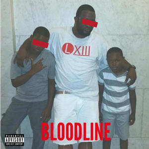 BLOODLINE (Explicit)