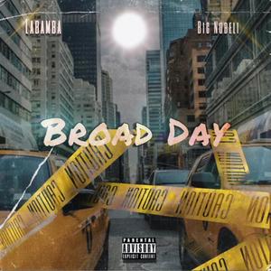 Broad Day (feat. Labamba) [Explicit]