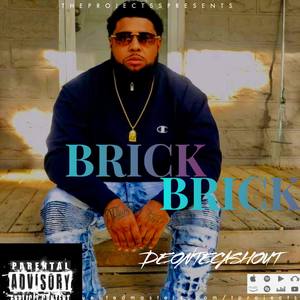 BRICK BRICK (Explicit)