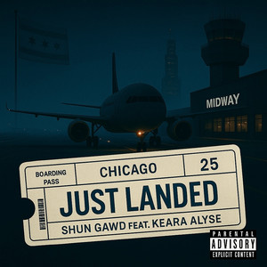Just Landed (Explicit)