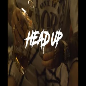 Head Up (Explicit)