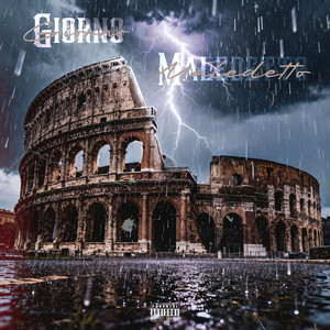 Giorno Maledetto (Explicit)