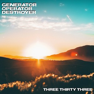 Generator Operator Destroyer