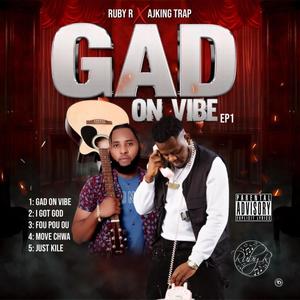 GAD ON VIBE (Explicit)