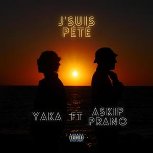 J'SUIS PÉTÉ (feat. Askip Prano) [Explicit]